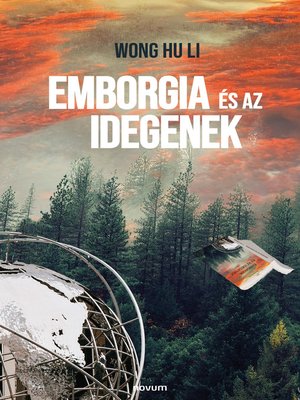 cover image of Emborgia és az idegenek